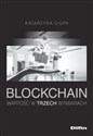 Blockchain Wartość w trzech wymiarach - Katarzyna Ciupa online polish bookstore