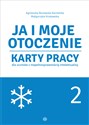 Ja i moje otoczenie. Część 2 Karty pracy dla uczniów z niepełnosprawnością intelektualną Canada Bookstore