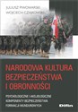 Narodowa kultura bezpieczeństwa i obronności Psychologiczne i aksjologiczne komponenty kultury bezpieczeństwa formacji mundurowych to buy in Canada