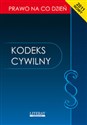 Kodeks cywilny Stan prawny na dzień 20 lutego 2011 rolu to buy in Canada