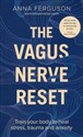 The Vagus Nerve Reset  - Anna Ferguson Polish Books Canada