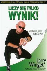 Liczy się tylko wynik! Twój sukces zależy od Ciebie  