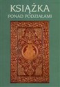Książka ponad podziałami 
