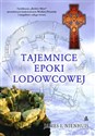 Tajemnice epoki lodowcowej  