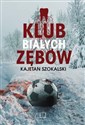 Klub Białych Zębów  
