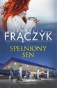 Spełniony sen  - Izabella Frączyk