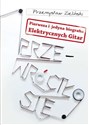 Przewróciło się Pierwsza i jedyna biografia Elektrycznych Gitar - Przemysław Zieliński