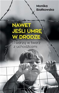 Nawet jeśli umrę w drodze DL  books in polish