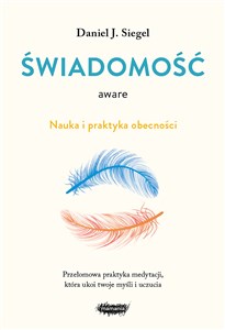 Świadomość aware Nauka i praktyka obecności Bookshop