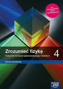 Zrozumieć fizykę 4 Podręcznik Zakres rozszerzony Szkoła ponadpodstawowa to buy in Canada