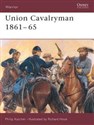 Warrior 13 Union Cavalryman 1861-65   