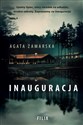 Inauguracja - Agata Zamarska