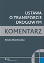 Ustawa o transporcie drogowym Komentarz - Polish Bookstore USA