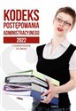Kodeks postępowania administracyjnego 2022 online polish bookstore