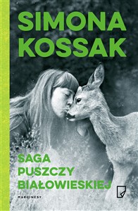 Saga Puszczy Białowieskiej books in polish