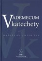 Vademecum katechety Metody aktywizujące buy polish books in Usa