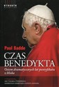 Czas Benedykta Osiem dramatycznych lat pontyfikatu z bliska polish usa