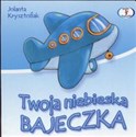 Twoja niebieska bajeczka  