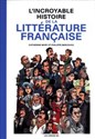 Incroyable histoire de la litterature francaise - Polish Bookstore USA