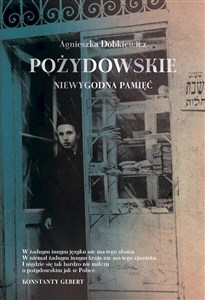 Pożydowski Niewygodna pamięć Polish Books Canada