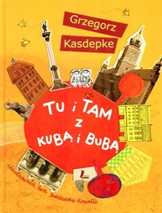 Tu i tam z Kubą i Bubą buy polish books in Usa