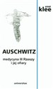 Auschwitz Medycyna III Rzeszy i jej ofiary to buy in USA