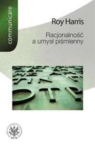 Racjonalność a umysł piśmienny Polish bookstore