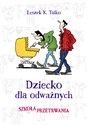 Dziecko dla odważnych books in polish