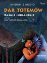 [Audiobook] Dar totemów Baśnie indiańskie - Vladimir Hulpach