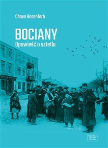 Bociany Opowieść o sztetlu - Polish Bookstore USA