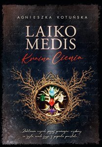 Laiko medis Kraina Cienia  