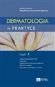 Dermatologia w praktyce Część 1  bookstore