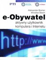 e-Obywatel Aktywny użytkownik komputera i Internetu books in polish