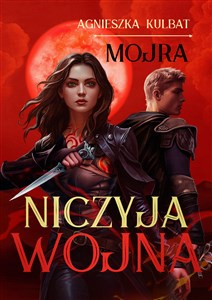 Mojra tom 3. Niczyja wojna Canada Bookstore