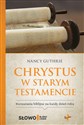 Chrystus w Starym Testamencie to buy in USA