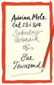 Adrian Mole lat 13 i 3/4 Sekretny dziennik - Polish Bookstore USA