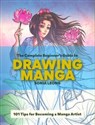 The Complete Beginner’s Guide to Drawing Manga 101 Tips for Becoming a Manga Artist online polish bookstore
