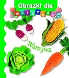 Warzywa Obrazki dla maluchów Polish Books Canada