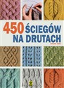 450 ściegów na drutach - Opracowanie Zbiorowe