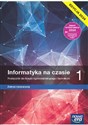 Informatyka na czasie 1 Podręcznik Zakres rozszerzony Edycja 2024 Liceum Technikum - Janusz Mazur, Paweł Perekietka, Zbigniew Talaga, Janusz S. Wierzbicki