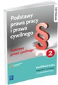 Podstawy prawa pracy i prawa cywilnego Część 2 Podstawy prawa cywilnego Podręcznik do nauki zawodu Technik administracji. Kwalifikacja A.68.1  