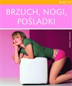 Brzuch nogi pośladki  