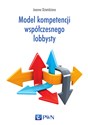 Model kompetencji współczesnego lobbysty 