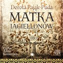 [Audiobook] Matka Jagiellonów books in polish
