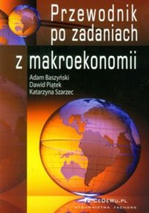 Przewodnik po zadaniach z makroekonomii pl online bookstore