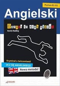 Danger in high places Angielski Kryminał z ćwiczeniami. Poziom B1-B2 pl online bookstore