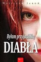 Byłam przyjaciółką Diabła - Wojciech Jaroń books in polish