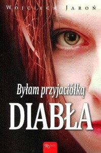 Byłam przyjaciółką Diabła books in polish