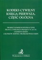 Kodeks cywilny Księga I Część ogólna  