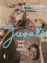Jurata Cały ten szpas  - Anna Tomiak
